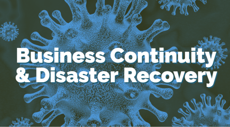 Business continuity and disaster recovery